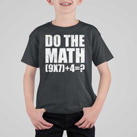 Do The Math 67 Meme T Shirt For Kid Funny Six Seven Meme Brainrot Math Teacher - Wonder Print Shop
