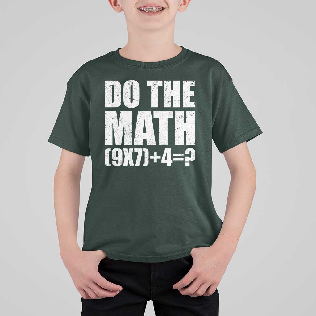 Do The Math 67 Meme T Shirt For Kid Funny Six Seven Meme Brainrot Math Teacher - Wonder Print Shop