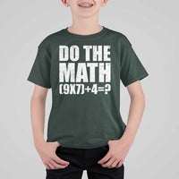 Do The Math 67 Meme T Shirt For Kid Funny Six Seven Meme Brainrot Math Teacher - Wonder Print Shop