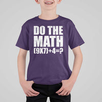 Do The Math 67 Meme T Shirt For Kid Funny Six Seven Meme Brainrot Math Teacher - Wonder Print Shop