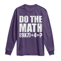 Do The Math 67 Meme Long Sleeve Shirt Funny Six Seven Meme Brainrot Math Teacher - Wonder Print Shop