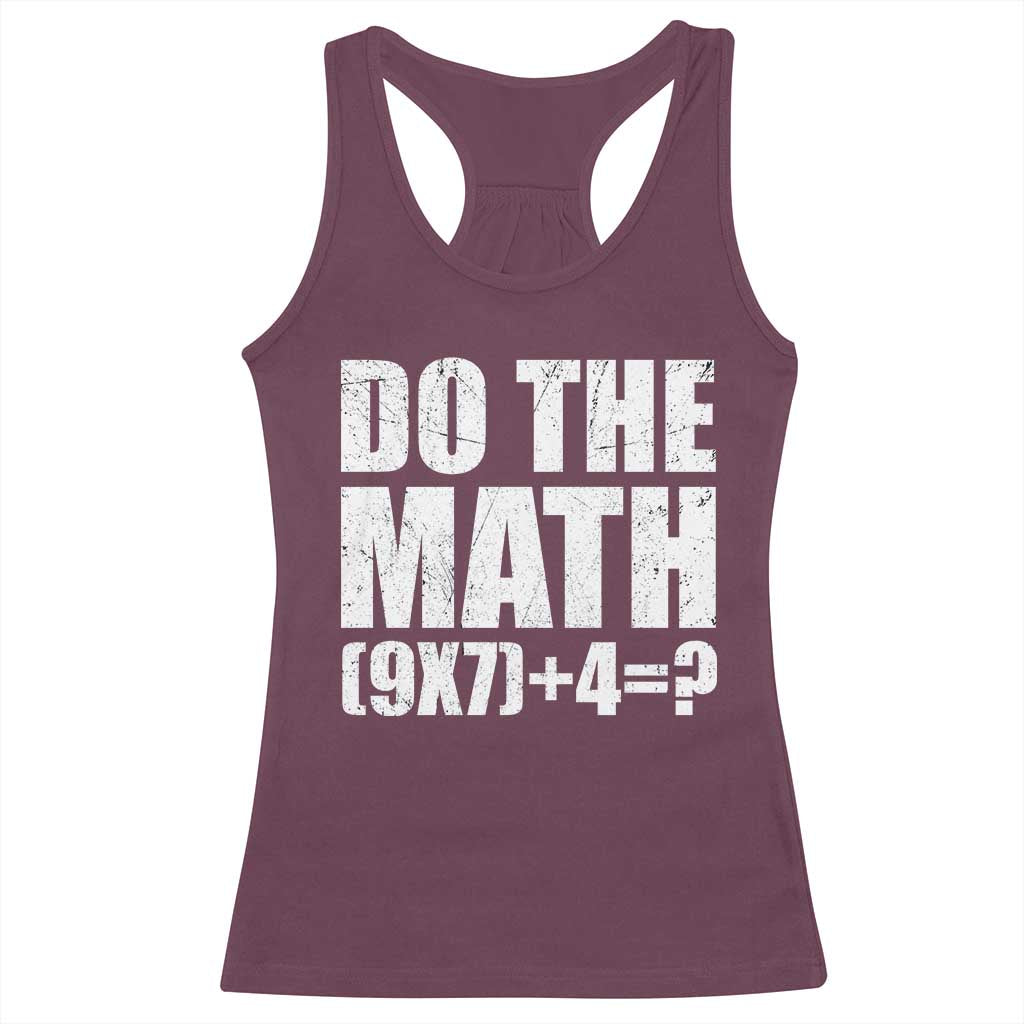 Do The Math 67 Meme Racerback Tank Top Funny Six Seven Meme Brainrot Math Teacher - Wonder Print Shop