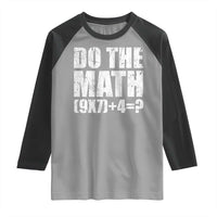 Do The Math 67 Meme Raglan Shirt Funny Six Seven Meme Brainrot Math Teacher - Wonder Print Shop