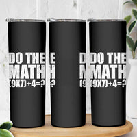 Do The Math 67 Meme Skinny Tumbler Funny Six Seven Meme Brainrot Math Teacher - Wonder Print Shop