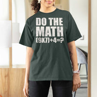 Do The Math 67 Meme T Shirt For Women Funny Six Seven Meme Brainrot Math Teacher - Wonder Print Shop