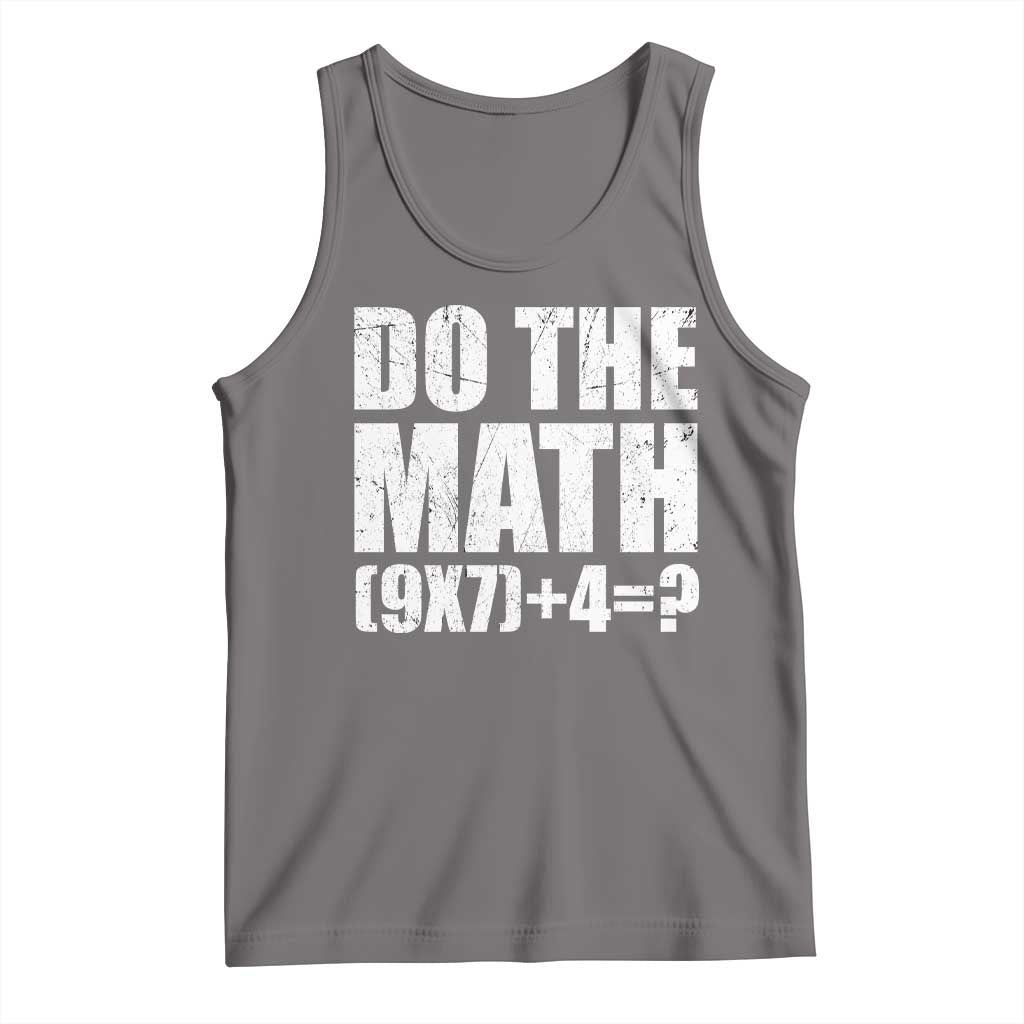 Do The Math 67 Meme Tank Top Funny Six Seven Meme Brainrot Math Teacher - Wonder Print Shop