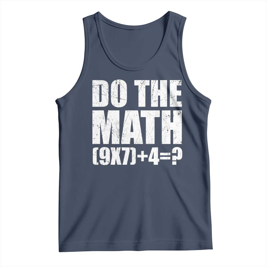 Do The Math 67 Meme Tank Top Funny Six Seven Meme Brainrot Math Teacher - Wonder Print Shop