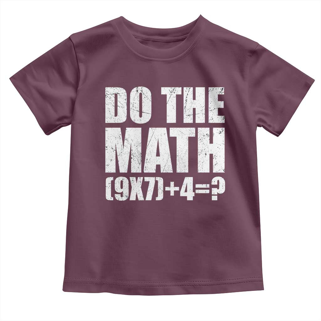 Do The Math 67 Meme Toddler T Shirt Funny Six Seven Meme Brainrot Math Teacher - Wonder Print Shop