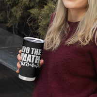 Do The Math 67 Meme Tumbler Cup Funny Six Seven Meme Brainrot Math Teacher - Wonder Print Shop