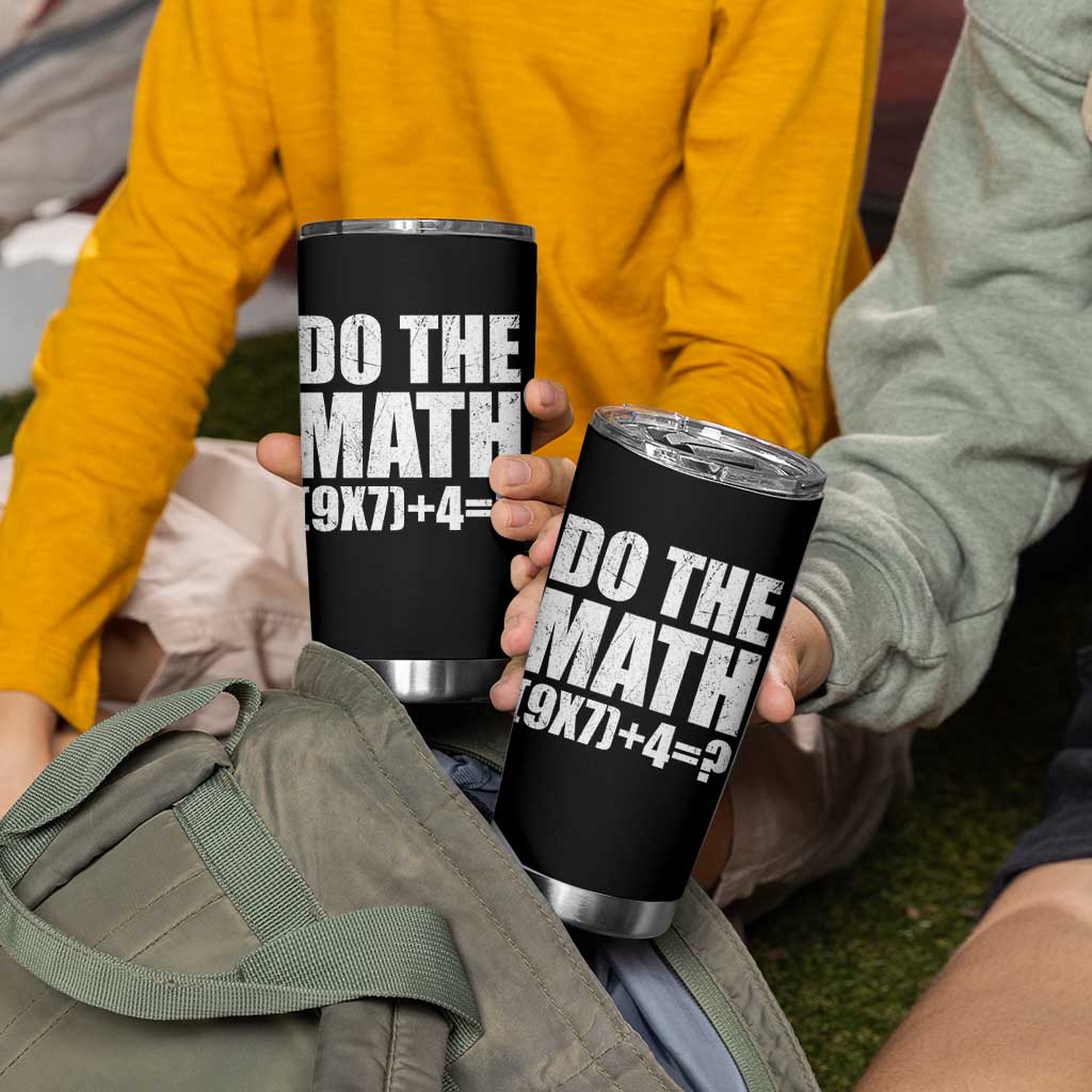 Do The Math 67 Meme Tumbler Cup Funny Six Seven Meme Brainrot Math Teacher - Wonder Print Shop