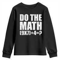 Do The Math 67 Meme Youth Sweatshirt Funny Six Seven Meme Brainrot Math Teacher - Wonder Print Shop