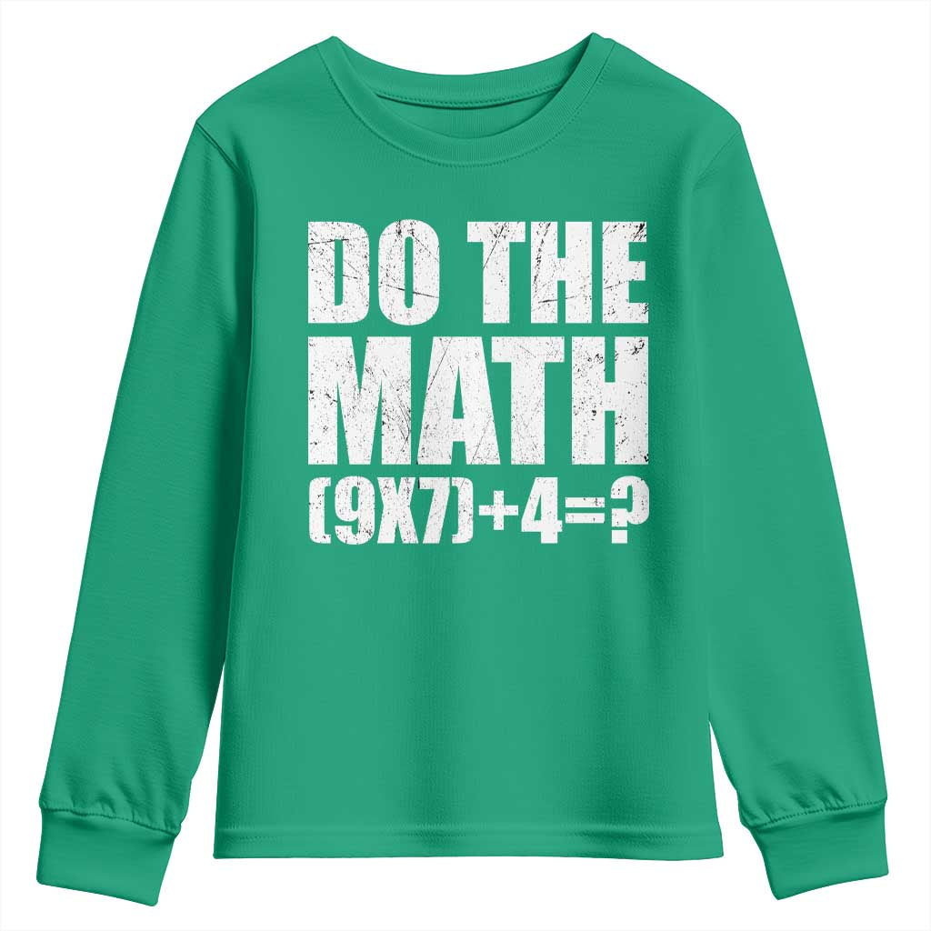 Do The Math 67 Meme Youth Sweatshirt Funny Six Seven Meme Brainrot Math Teacher - Wonder Print Shop