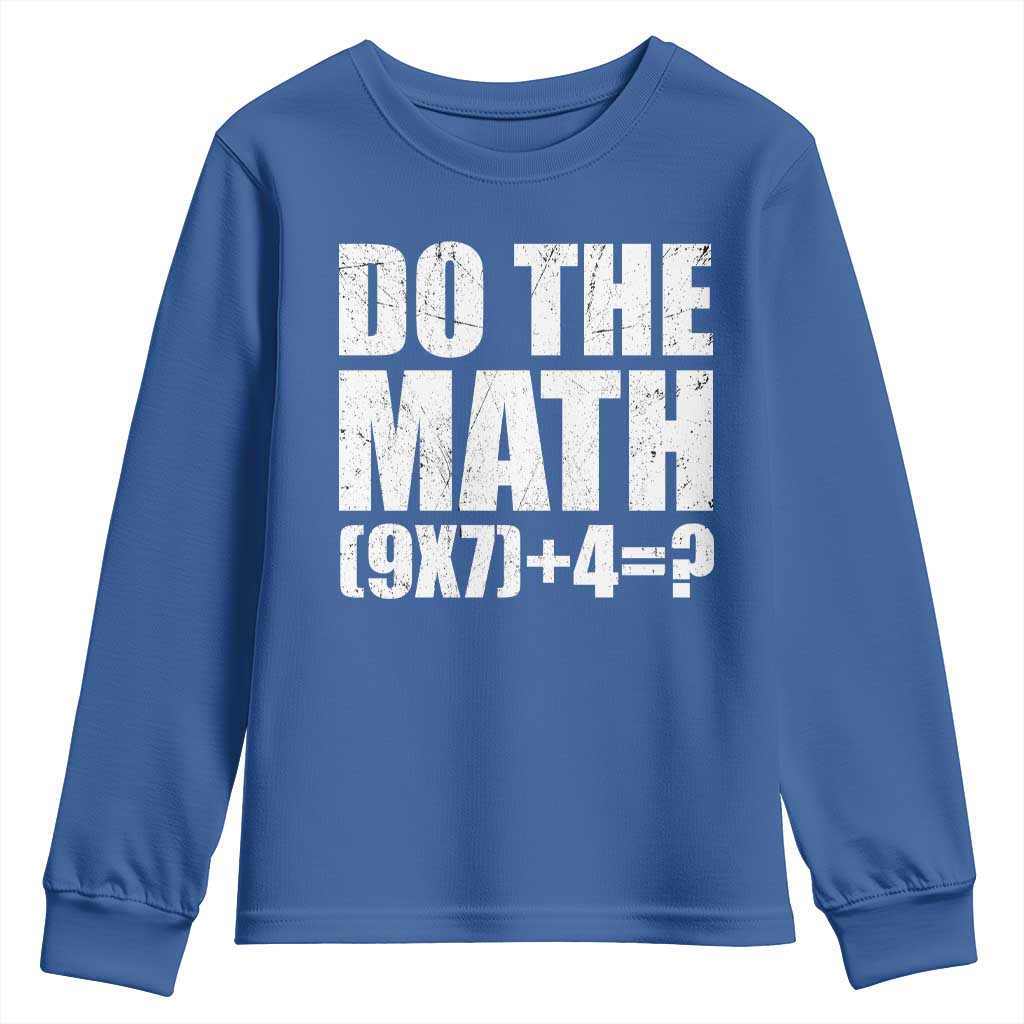 Do The Math 67 Meme Youth Sweatshirt Funny Six Seven Meme Brainrot Math Teacher - Wonder Print Shop