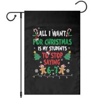 Funny Teacher Christmas 67 Garden Flag My Students to Stop Saying 6-7 Six Seven - Wonder Print Shop