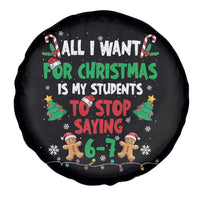 Funny Teacher Christmas 67 Spare Tire Cover My Students to Stop Saying 6-7 Six Seven - Wonder Print Shop