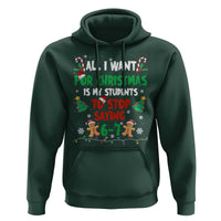 Funny Teacher Christmas 67 Hoodie My Students to Stop Saying 6-7 Six Seven - Wonder Print Shop
