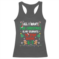 Funny Teacher Christmas 67 Racerback Tank Top My Students to Stop Saying 6-7 Six Seven - Wonder Print Shop
