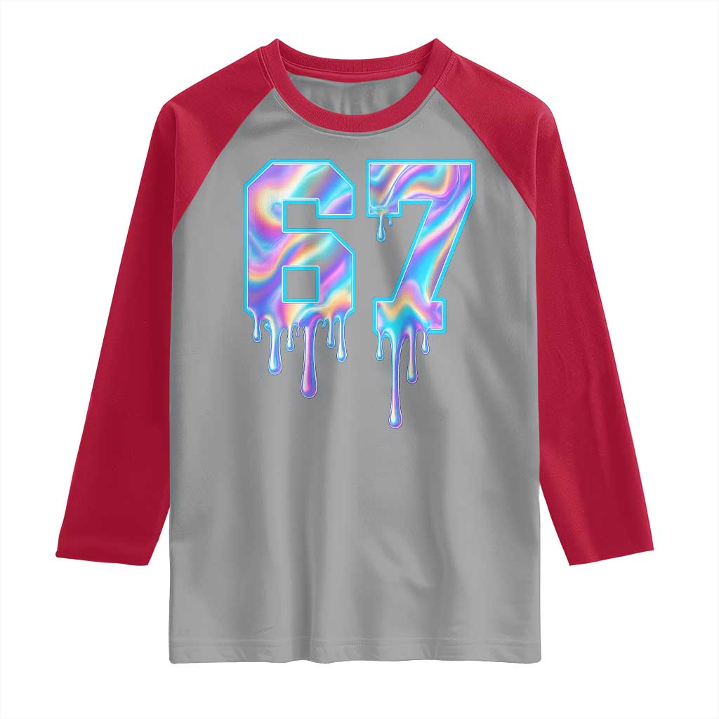 Baseball Drip Number 67 Player Raglan Shirt Funny Six Seven Meme 67th Birthday Holographic Dripping - Wonder Print Shop
