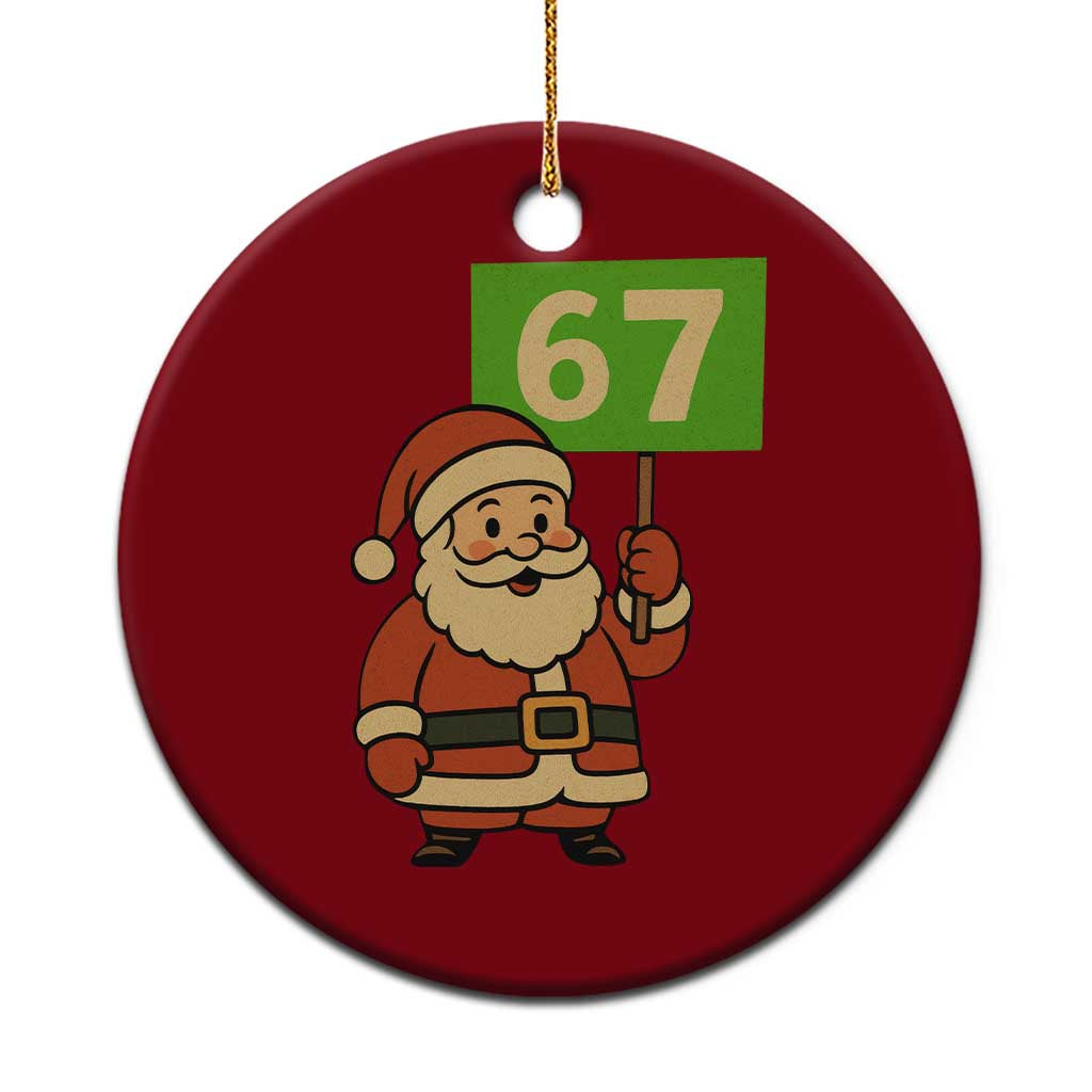 67 Christmas Ceramic Ornament Funny Six Seven Meme Brainrot Santa Claus Boys - Wonder Print Shop