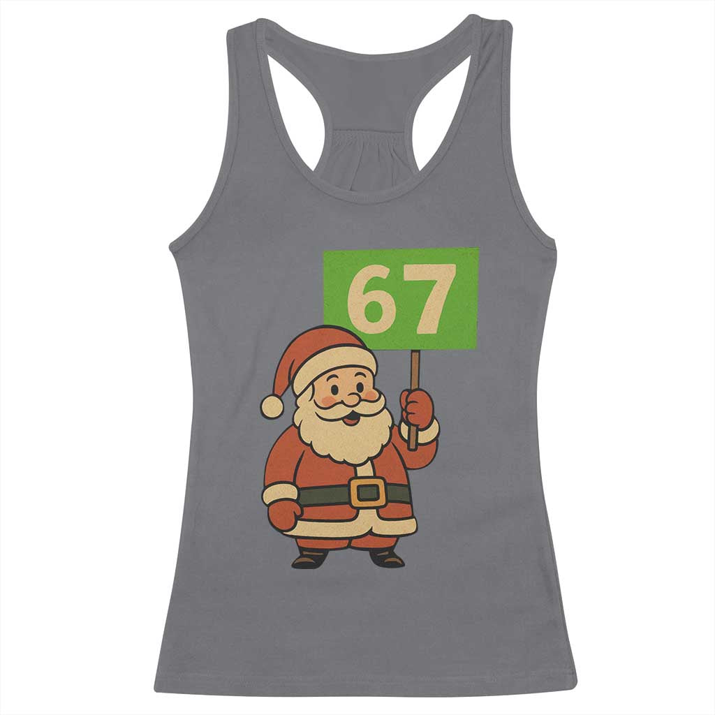 67 Christmas Racerback Tank Top Funny Six Seven Meme Brainrot Santa Claus Boys - Wonder Print Shop