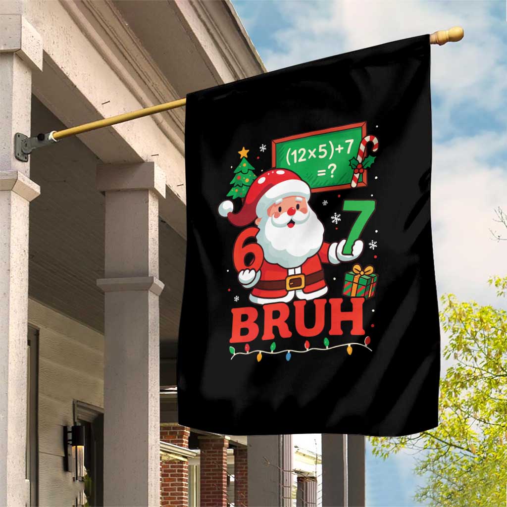 67 Teacher Christmas Garden Flag Santa Six Seven Meme Math Equation Bruh - Wonder Print Shop