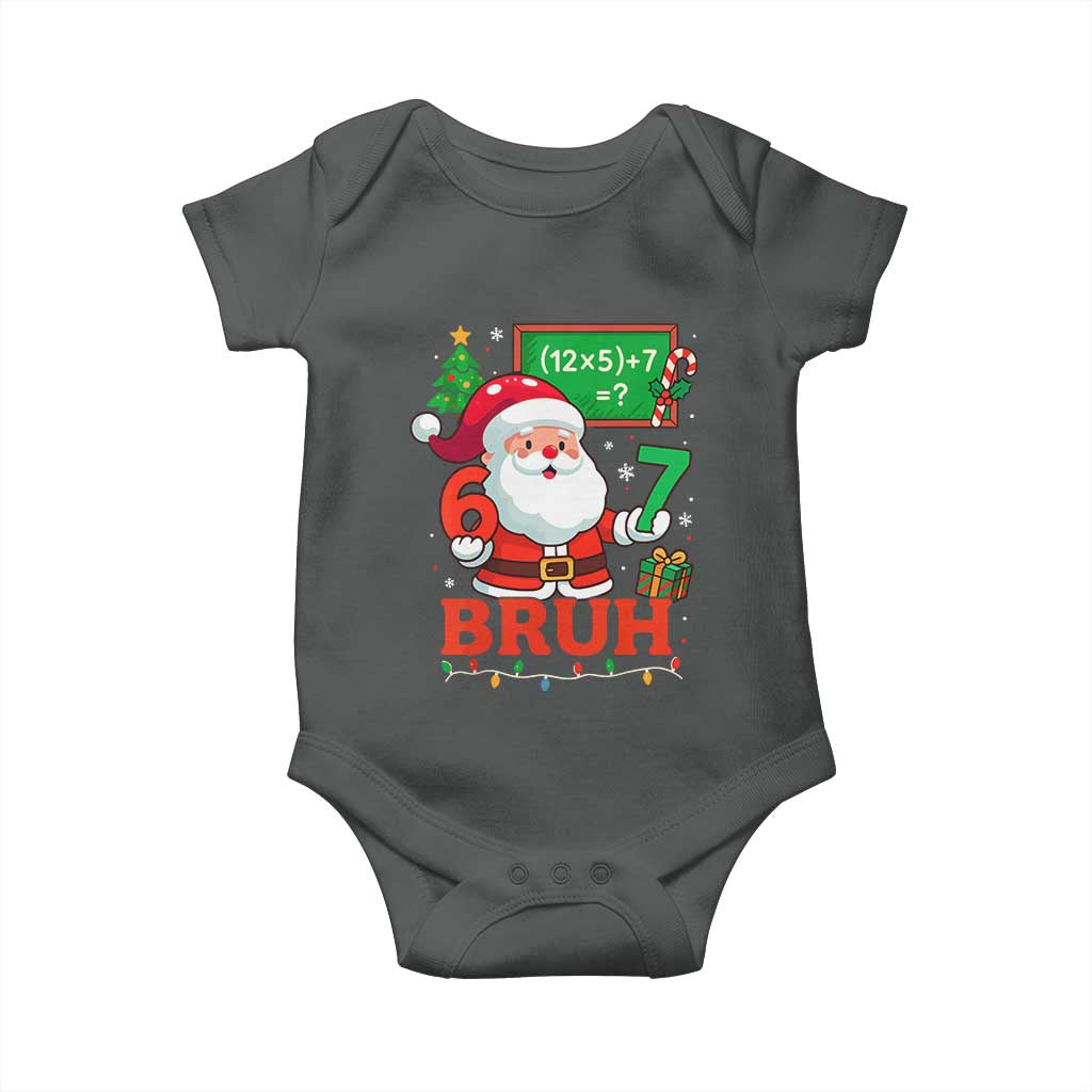 67 Teacher Christmas Baby Onesie Santa Six Seven Meme Math Equation Bruh - Wonder Print Shop