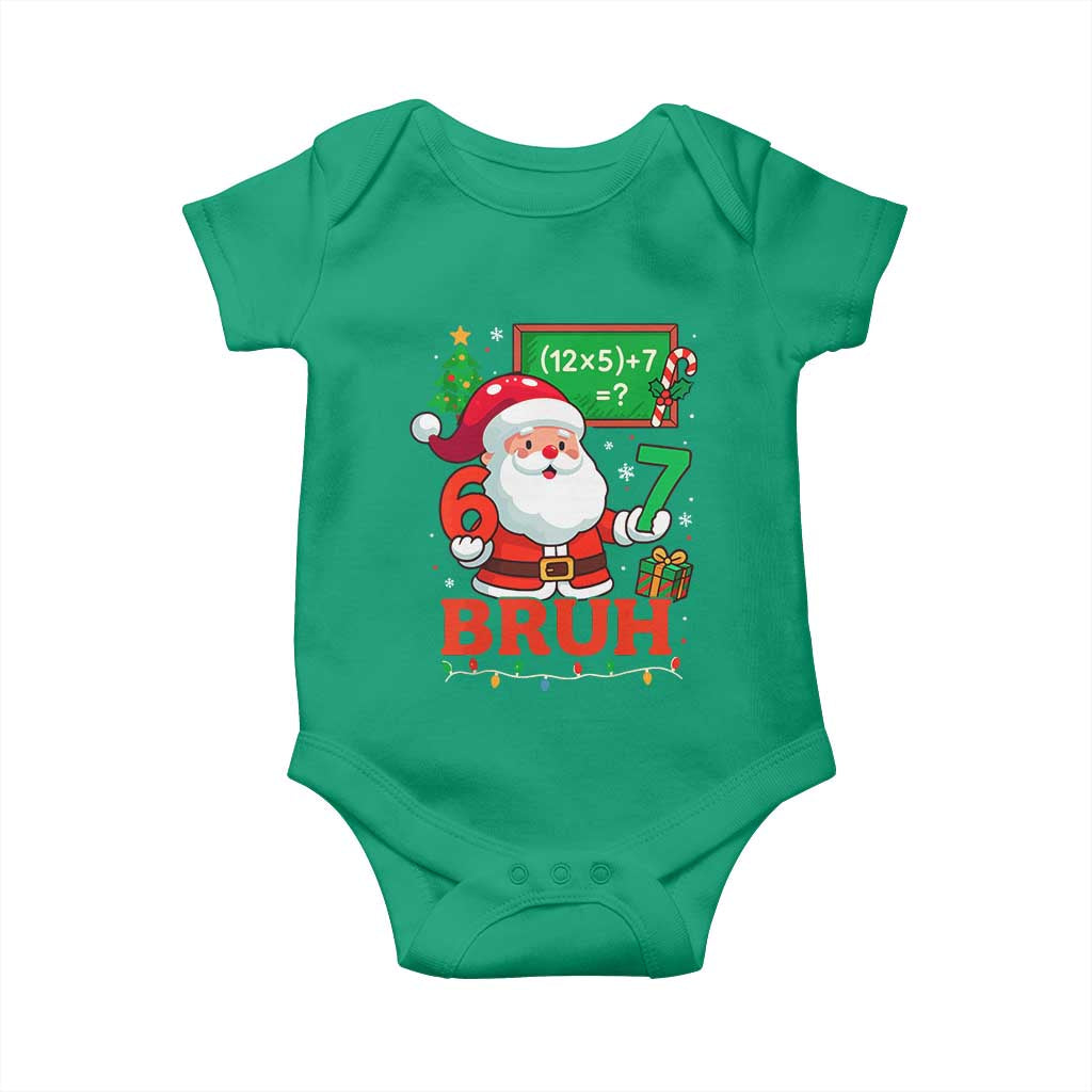 67 Teacher Christmas Baby Onesie Santa Six Seven Meme Math Equation Bruh - Wonder Print Shop