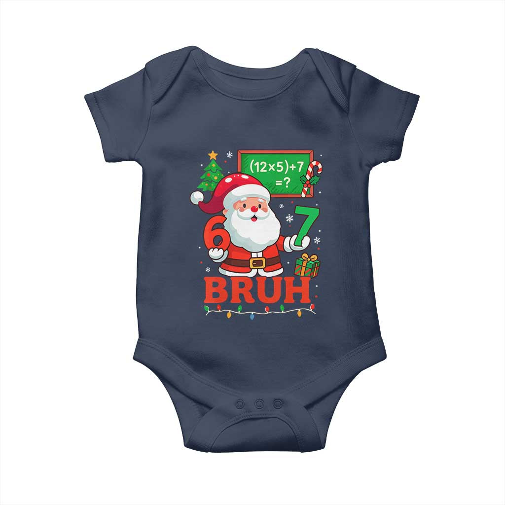 67 Teacher Christmas Baby Onesie Santa Six Seven Meme Math Equation Bruh - Wonder Print Shop