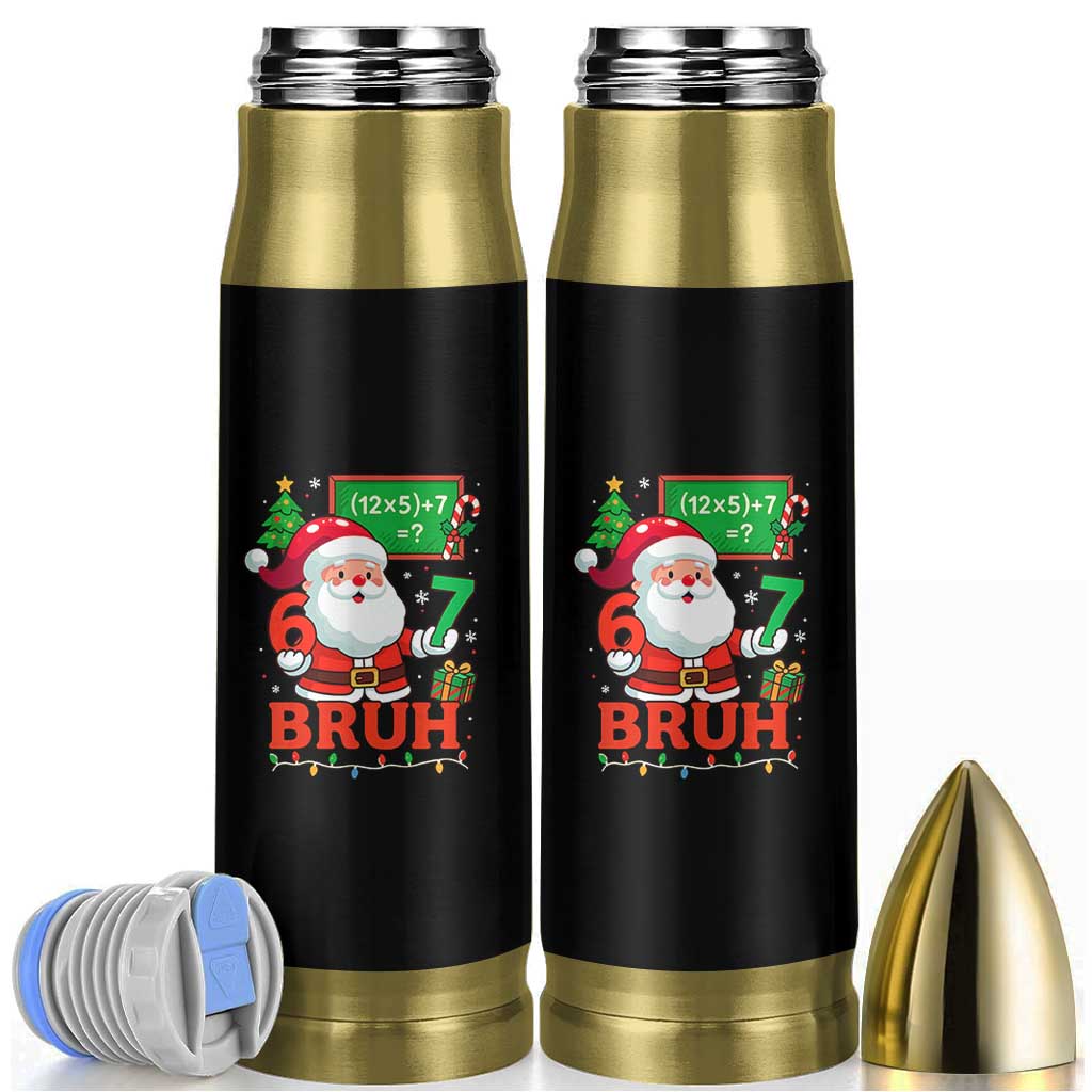 67 Teacher Christmas Bullet Tumbler Santa Six Seven Meme Math Equation Bruh - Wonder Print Shop