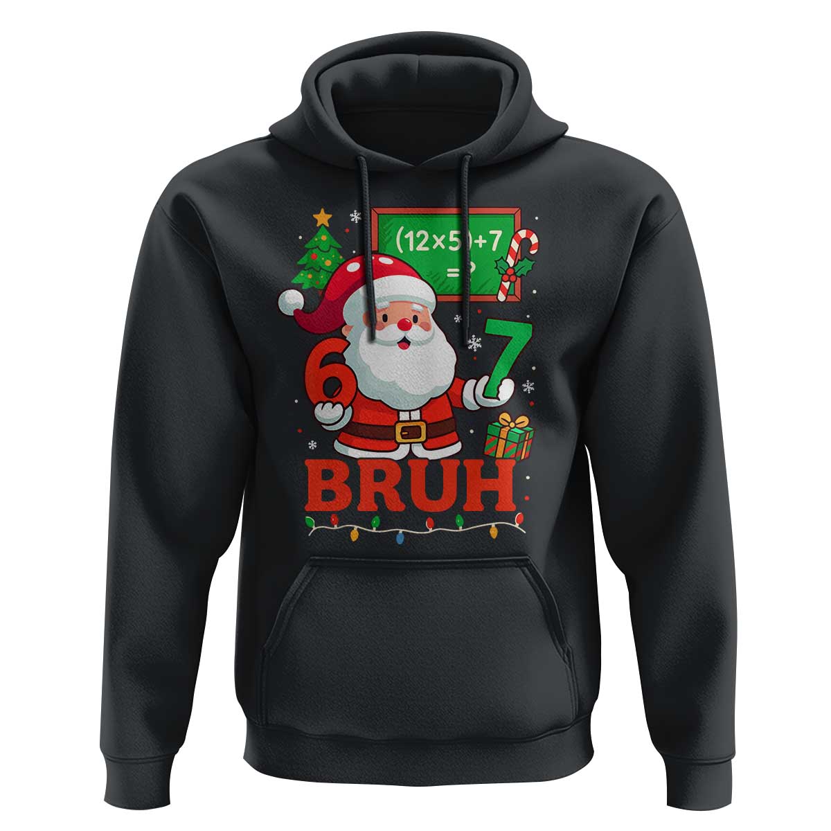 67 Teacher Christmas Hoodie Santa Six Seven Meme Math Equation Bruh - Wonder Print Shop