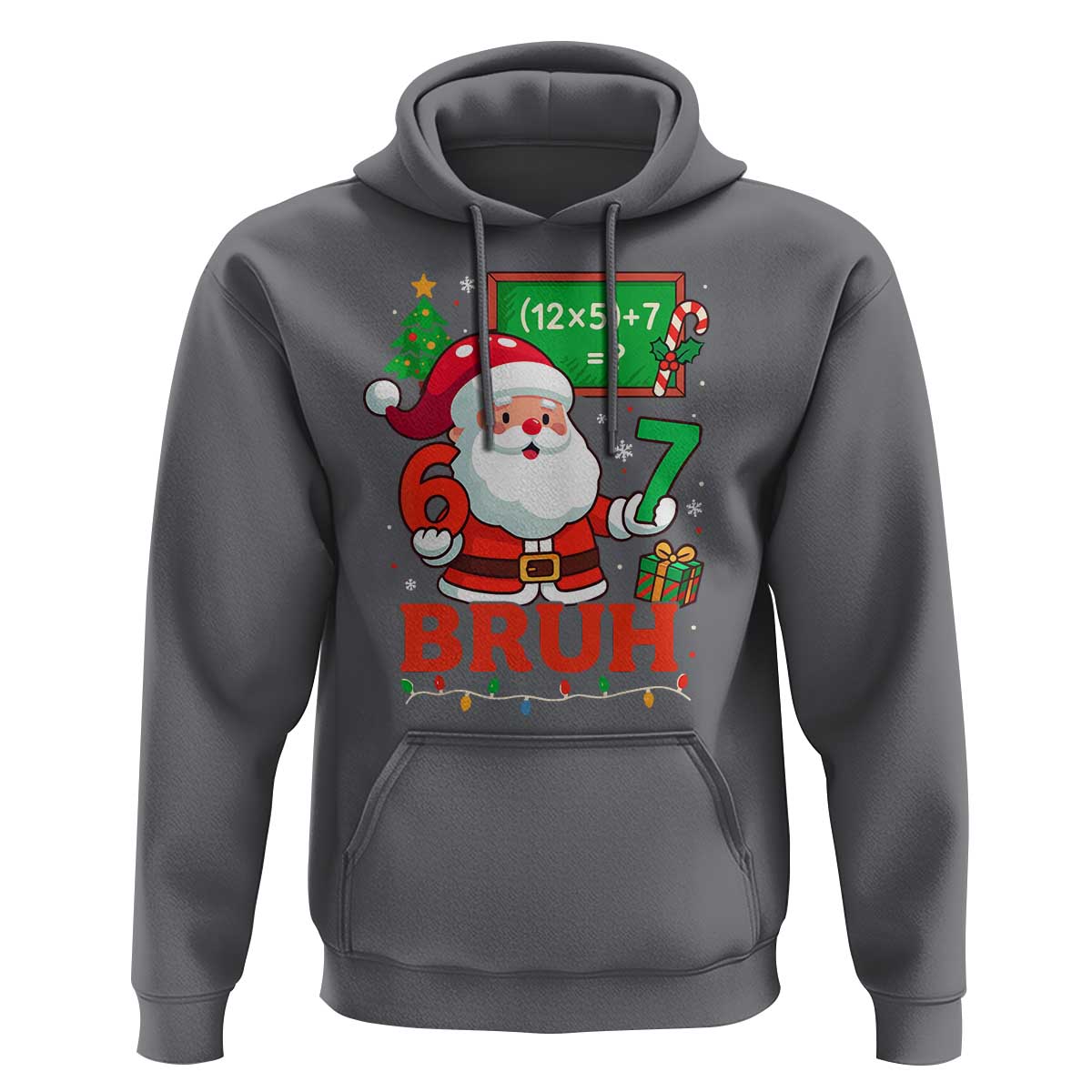67 Teacher Christmas Hoodie Santa Six Seven Meme Math Equation Bruh - Wonder Print Shop