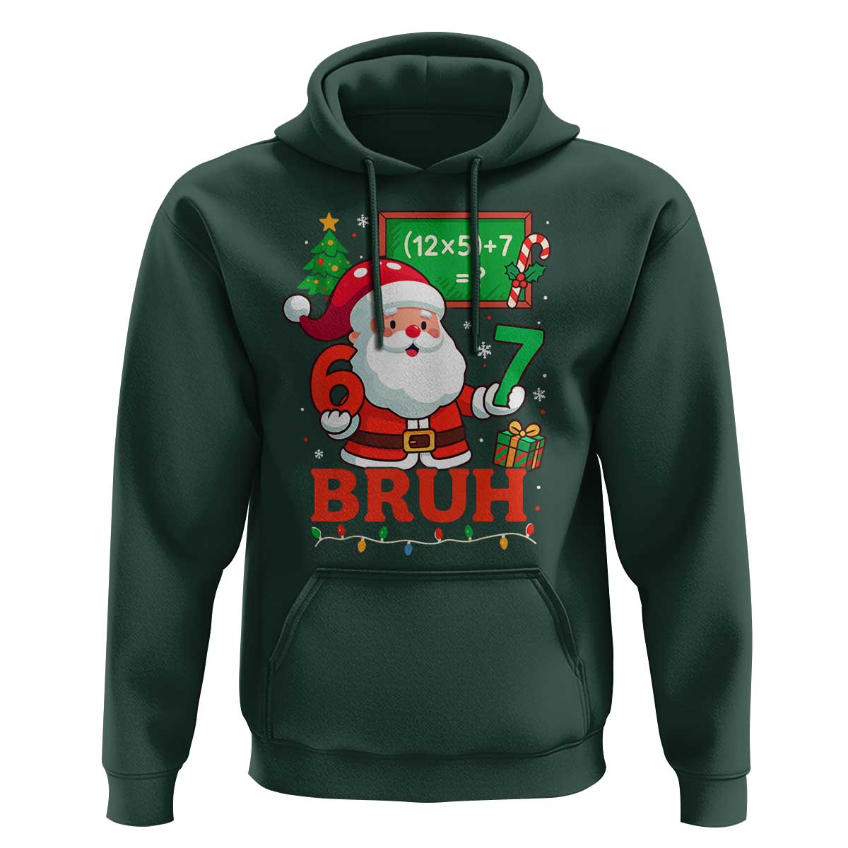 67 Teacher Christmas Hoodie Santa Six Seven Meme Math Equation Bruh - Wonder Print Shop