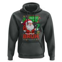 67 Teacher Christmas Hoodie Santa Six Seven Meme Math Equation Bruh - Wonder Print Shop