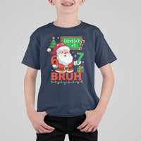 67 Teacher Christmas T Shirt For Kid Santa Six Seven Meme Math Equation Bruh - Wonder Print Shop