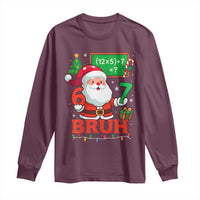 67 Teacher Christmas Long Sleeve Shirt Santa Six Seven Meme Math Equation Bruh - Wonder Print Shop