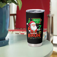 67 Teacher Christmas Tumbler Cup Santa Six Seven Meme Math Equation Bruh - Wonder Print Shop