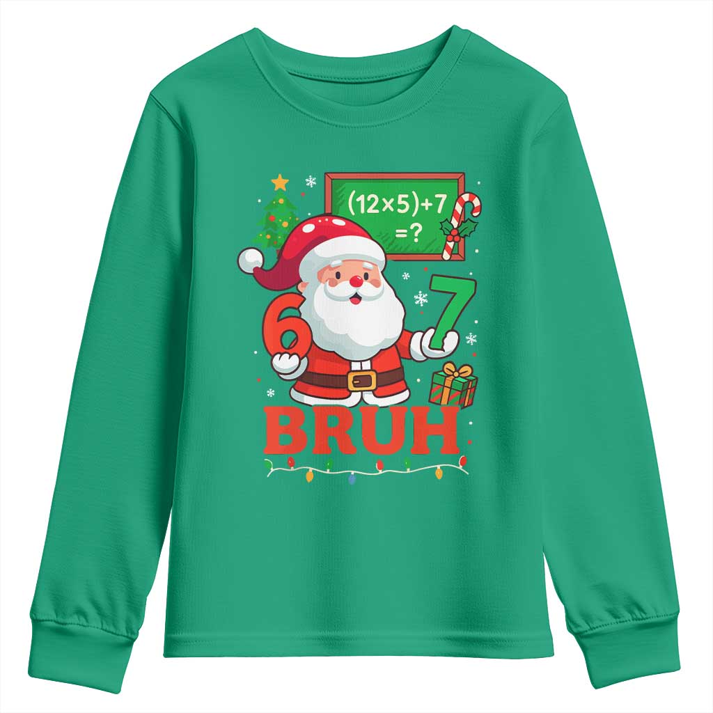 67 Teacher Christmas Youth Sweatshirt Santa Six Seven Meme Math Equation Bruh - Wonder Print Shop