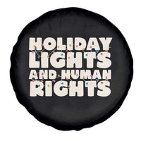 Holiday Lights Human Rights Christmas Spare Tire Cover - Wonder Print Shop