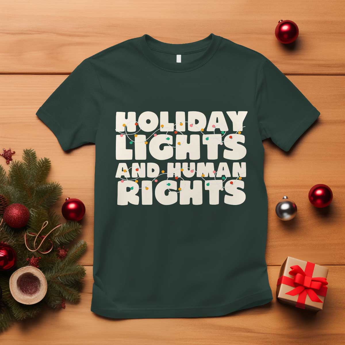 Holiday Lights Human Rights Christmas T Shirt - Wonder Print Shop
