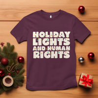 Holiday Lights Human Rights Christmas T Shirt - Wonder Print Shop