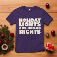 Holiday Lights Human Rights Christmas T Shirt - Wonder Print Shop