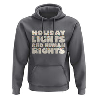 Holiday Lights Human Rights Christmas Hoodie - Wonder Print Shop