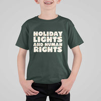 Holiday Lights Human Rights Christmas T Shirt For Kid - Wonder Print Shop