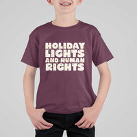 Holiday Lights Human Rights Christmas T Shirt For Kid - Wonder Print Shop