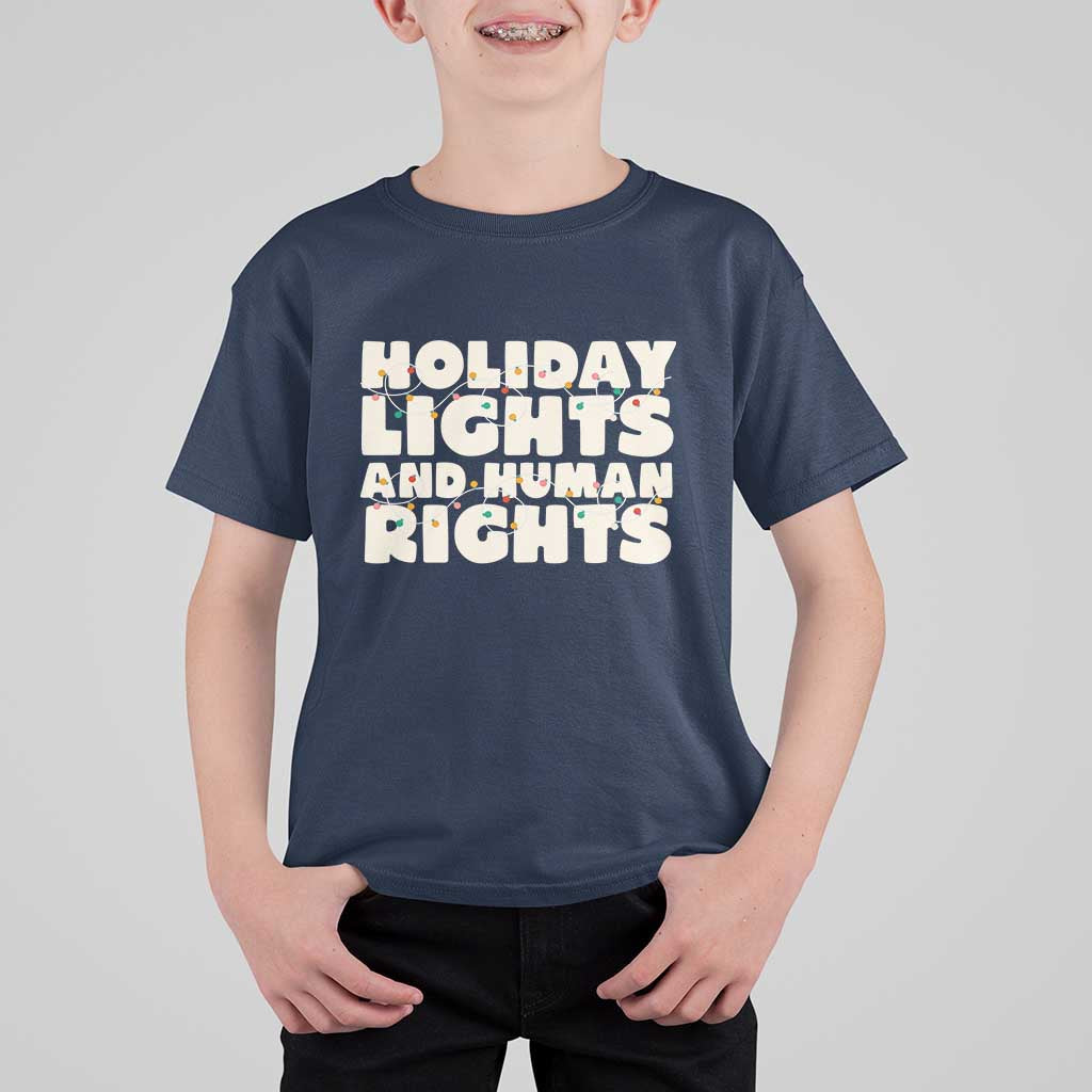 Holiday Lights Human Rights Christmas T Shirt For Kid - Wonder Print Shop