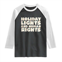 Holiday Lights Human Rights Christmas Raglan Shirt - Wonder Print Shop
