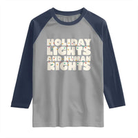 Holiday Lights Human Rights Christmas Raglan Shirt - Wonder Print Shop