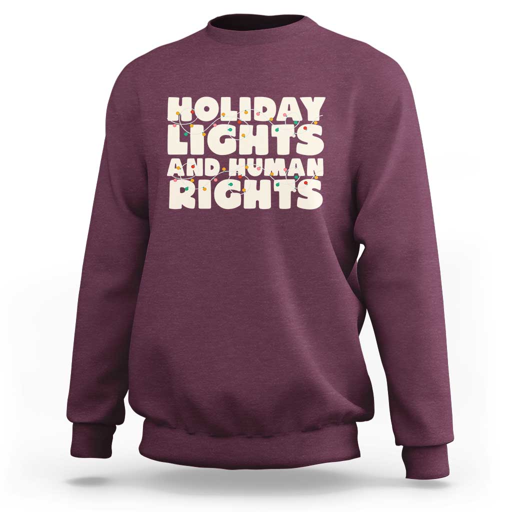 Holiday Lights Human Rights Christmas Sweatshirt - Wonder Print Shop