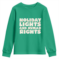 Holiday Lights Human Rights Christmas Youth Sweatshirt - Wonder Print Shop