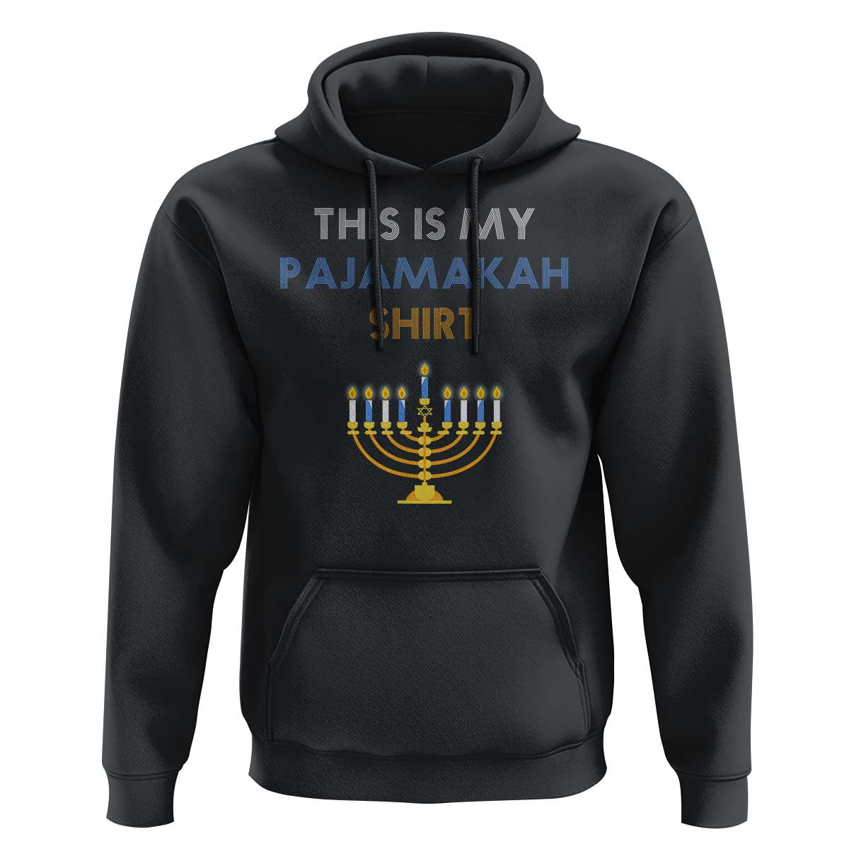 Funny Hanukkah Pajama Hoodie This is My Pajamakah Gift